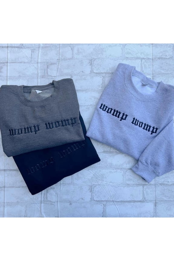 Womp Womp Embroidered Crewneck Sweatshirt