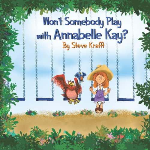 Pre-Owned Won't Somebody Play With Annabelle Kay? Paperback