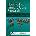 thumbnail image 1 of Wonca Family Medicine How to Do Primary Care Research, (Paperback), 1 of 1