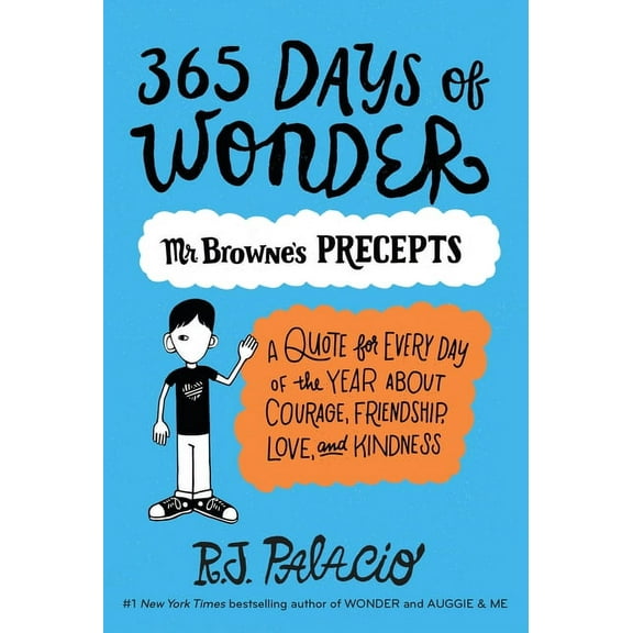 Wonder 365 Days of Wonder: Mr. Browne's Precepts, (Paperback)