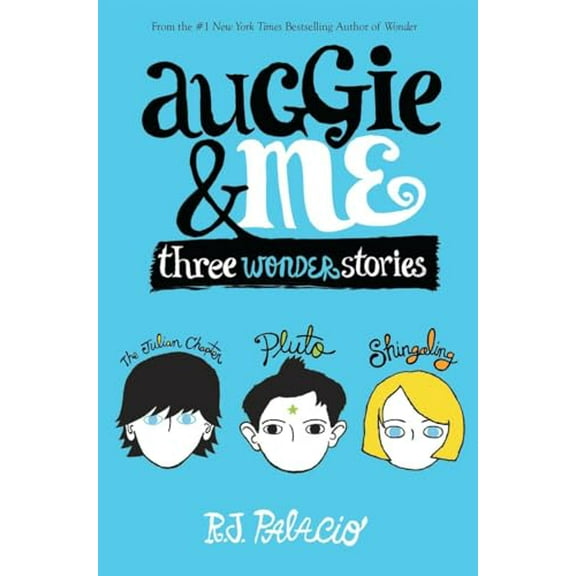 Pre-Owned Auggie & Me: Three Wonder Stories: Three Wonder Stories: the Julian Chapter/ Pluto/ Shingaling Hardcover