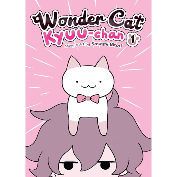 Wonder Cat Kyuu-chan: Wonder Cat Kyuu-chan Vol. 1 (Series #1) (Paperback)
