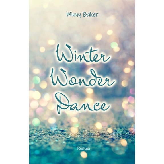 Wonder Dance-Reihe: Winter Wonder Dance (Paperback)