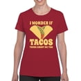 thumbnail image 1 of Wonder If Tacos Thing About Me T-Shirt Women -Smartprints Designs, Female x-Large, 1 of 4