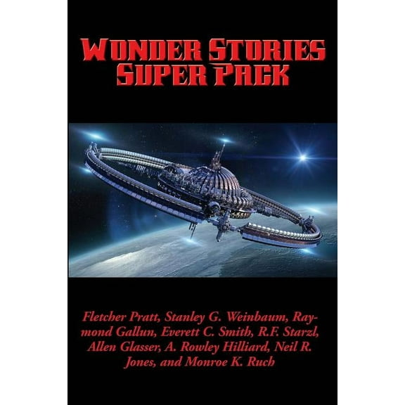Positronic Super Pack Wonder Stories Super Pack: A Positronic Book, Book 18, (Paperback)