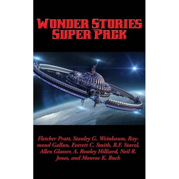 Positronic Super Pack Wonder Stories Super Pack: A Positronic Book, Book 18, (Hardcover)