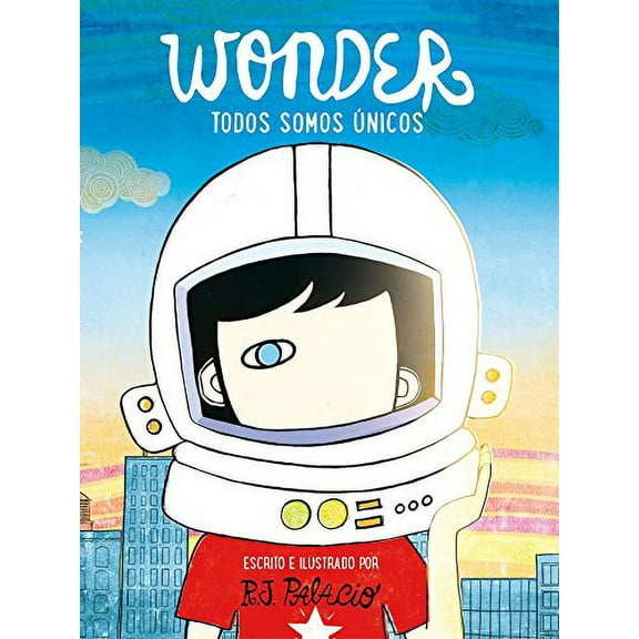 Pre-Owned Wonder. Todos Somos Únicos / We're All Wonders (Hardcover) 8416588392 9788416588398