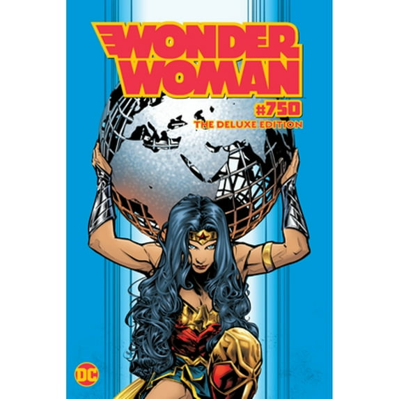 Pre-Owned Wonder Woman #750: The Deluxe Edition (Hardcover) 1779503970 9781779503978
