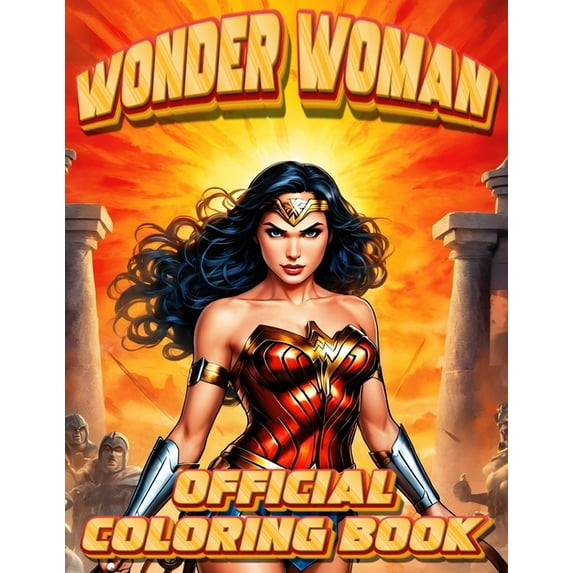 Wonder Woman Coloring Book: Relaxing activity with Wonder Woman's vibrant and dynamic coloring pages (Paperback)