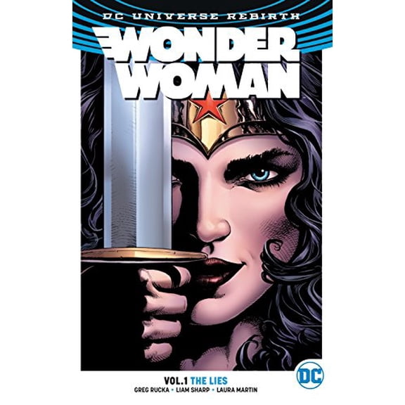 Pre-Owned Wonder Woman Vol. 1: The Lies (Rebirth) (Paperback) 1401267785 9781401267780
