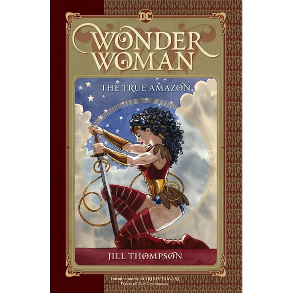 Wonder Woman: The True Amazon (Hardcover)