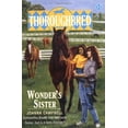 thumbnail image 1 of Pre-Owned Wonder's Sister (Thoroughbred Series #11) (Paperback) 0061062502 9780061062506, 1 of 1