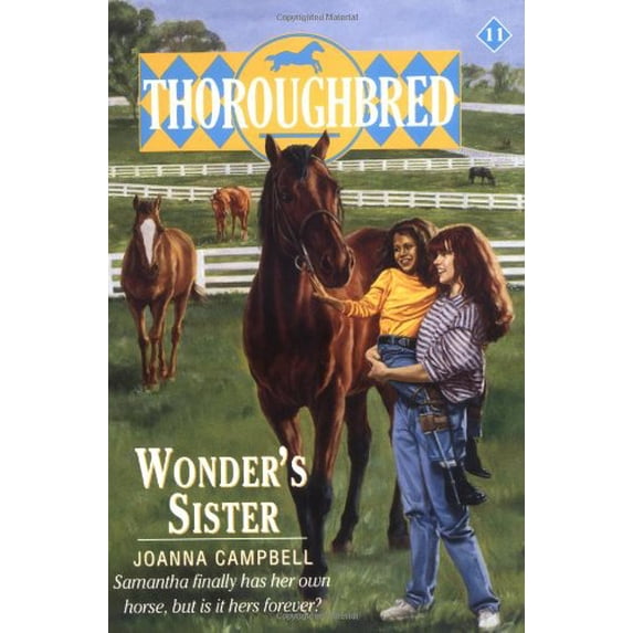 Pre-Owned Wonder's Sister (Thoroughbred Series #11) (Paperback) 0061062502 9780061062506