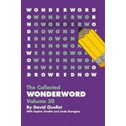 DAVID OUELLET; SOPHIE OUELLET; LINDA BORAGINA WonderWord Volume 30, (Paperback)