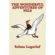 The Wonderful Adventures of Nils, Paperback
