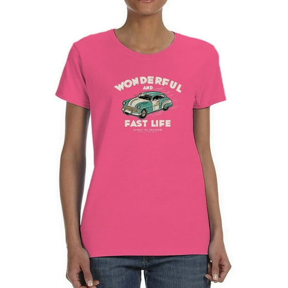 Wonderful Fast Life Retro Car Shaped T-Shirt Women -Image by Shutterstock, Female Large