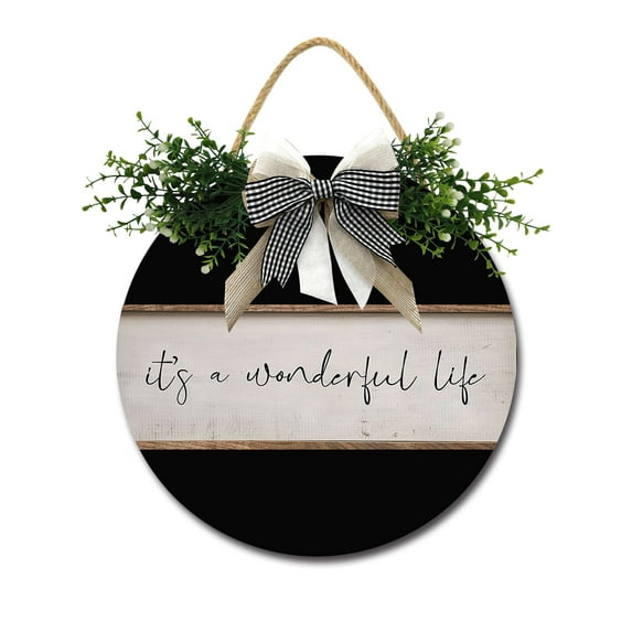 It's A Wonderful Life Door Sign Home Decor Round Wood Wreaths Wall Hanging Sign Farmhouse Porch Sign Front Door Decoration for Housewarming Gift All Seasons Holiday,12In