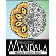 thumbnail image 1 of Wonderful Mandala: Mandala Coloring Book for Adult Turn You to Mindfulness, 1 of 1