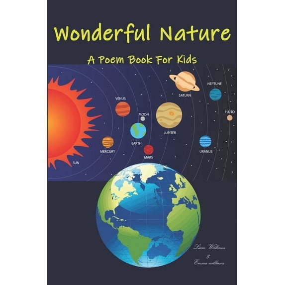 Wonderful Nature A Poem Book for Kids, (Paperback)