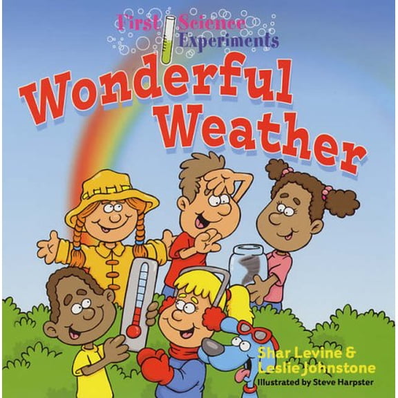 Pre-Owned Wonderful Weather (First Science Experiments) (First Science Experiments S.) Paperback