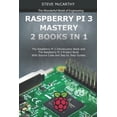 thumbnail image 1 of Wonderful World of Engineering: Raspberry Pi 3 Mastery - 2 Books in 1: The Raspberry Pi 3 Introductory Book and the Raspberry Pi 3 Project Book - With Source Code and Sep by Step Guides (Paperback), 1 of 1