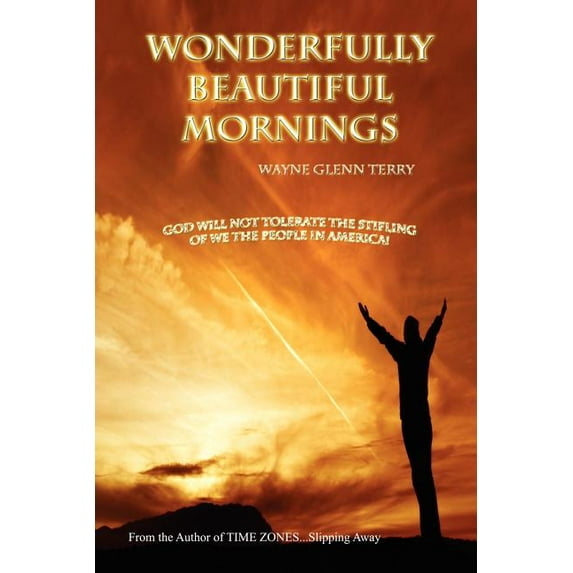 Wonderfully Beautiful Mornings