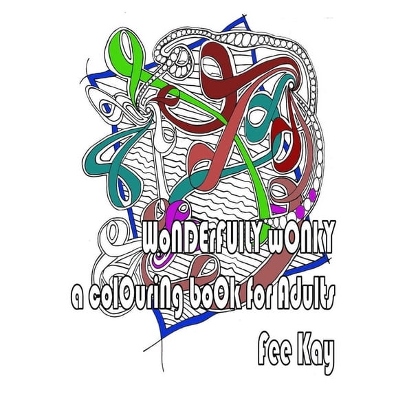 Wonderfully Wonky, (Paperback)