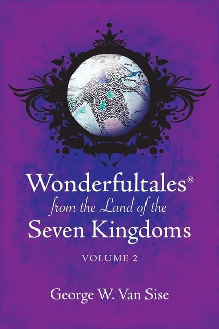 Wonderfultales(R) from the Land of the Seven Kingdoms: Volume 2, (Paperback)
