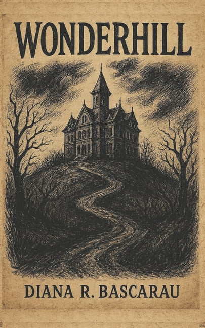 Wonderhill: A horror Novela, (Paperback)