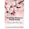 thumbnail image 1 of Wondering Woman To A Wonder Woman, (Paperback), 1 of 1