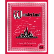 Wonderland A Fantasy Role-Playing Setting, Hardcover