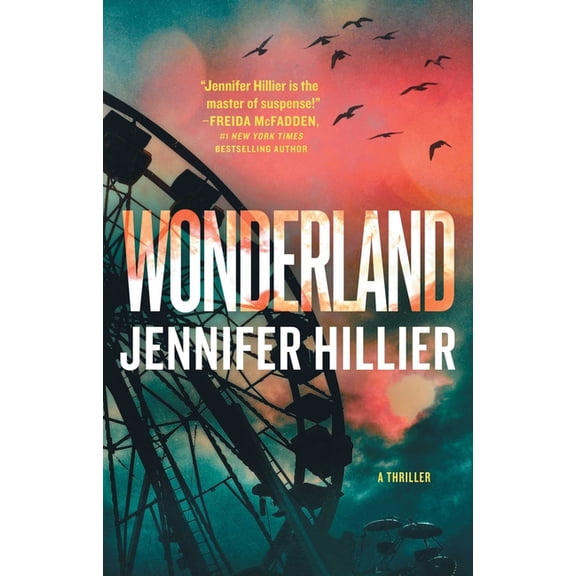 Wonderland: A Thriller, (Paperback)