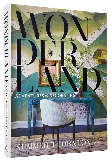 Wonderland: Adventures in Decorating, (Hardcover)