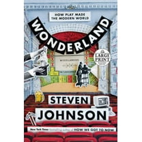 Pre-Owned Wonderland: How Play Made the Modern World (Paperback) 1524709859 9781524709853