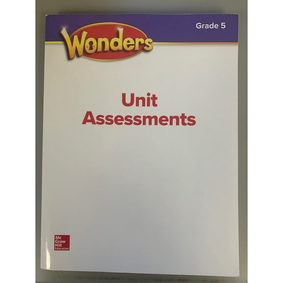 Wonders Grade 5 Unit Assessment, (Paperback)