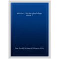 thumbnail image 1 of Pre-Owned Wonders Literature Anthology, Grade 2 (Hardcover) 0021340986 9780021340989, 1 of 1