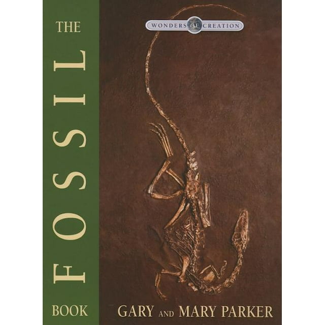 Wonders of Creation The Fossil Book (Hardcover)