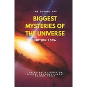 Wonders of Deep Space The Biggest Mysteries of Universe Edition 2026 Most Puzzling Unknowns of the Universe in 2026, Paperback
