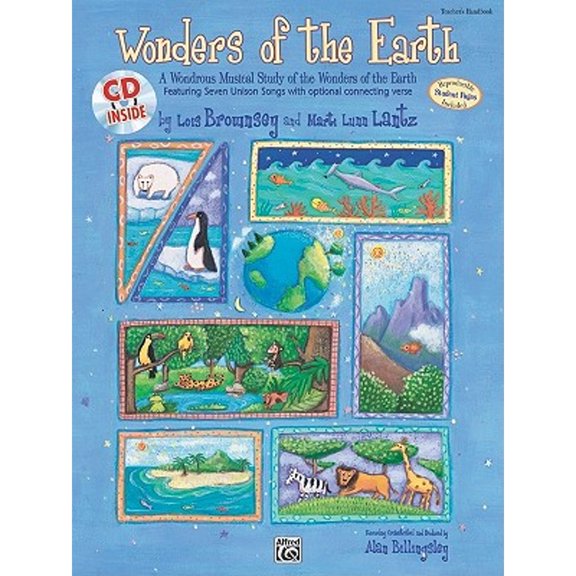 Pre-Owned Wonders of the Earth: A Wondrous Musical Study of the Wonders of the Earth Featuring Seven Unison Songs with optional connecting verse, Book & CD (Paperback) 0739005227 9780739005224
