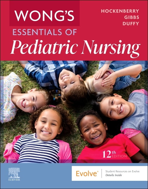 Wong's Essentials of Pediatric Nursing, (Paperback)