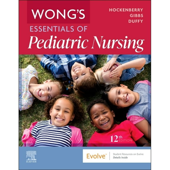 Wong's Essentials of Pediatric Nursing, (Paperback)