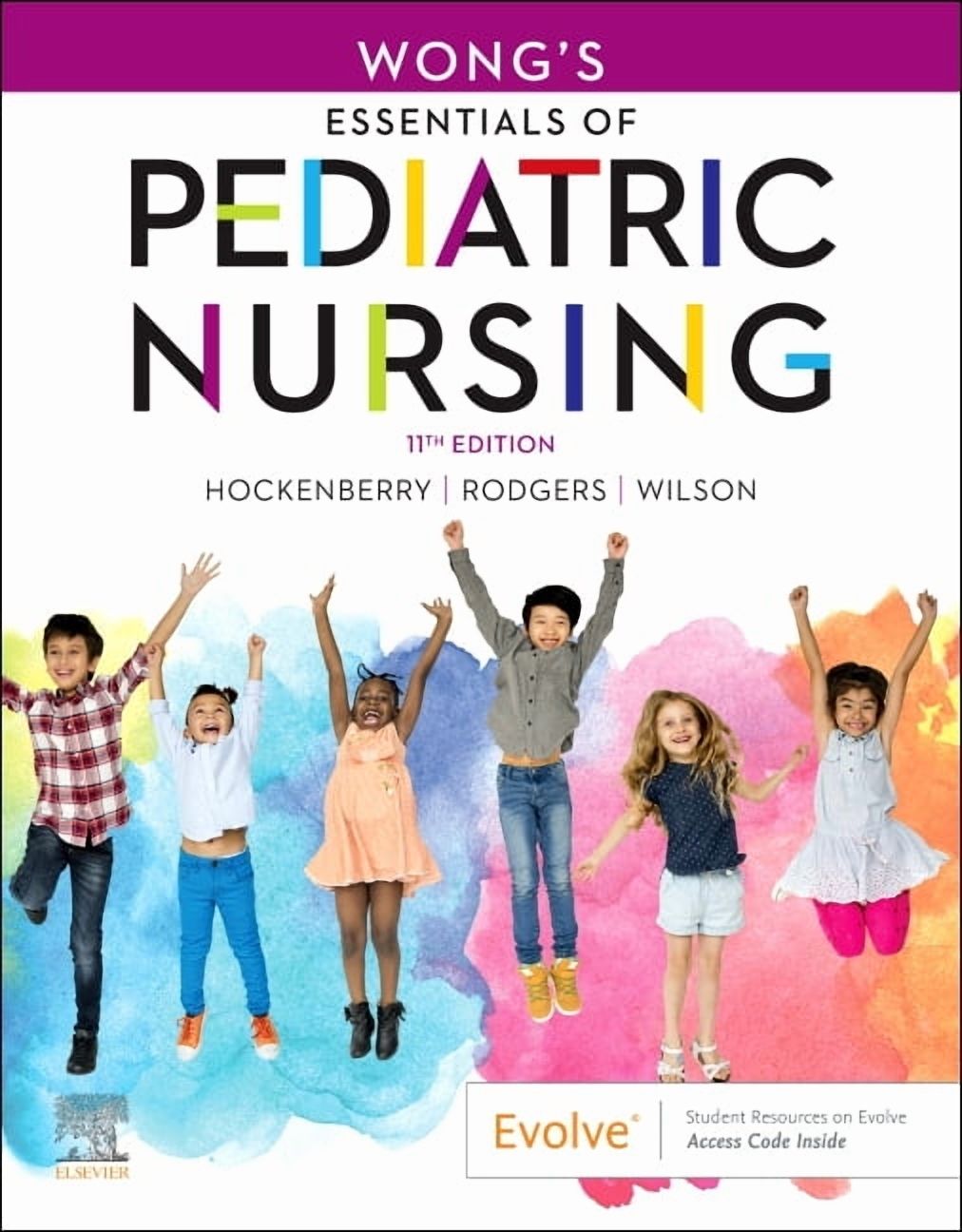 Wong's Essentials of Pediatric Nursing, (Paperback)