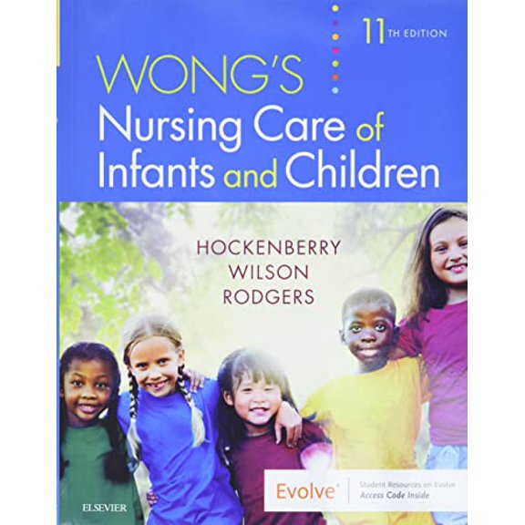 Pre-Owned Wong's Nursing Care of Infants and Children (Paperback) 032354939X 9780323549394
