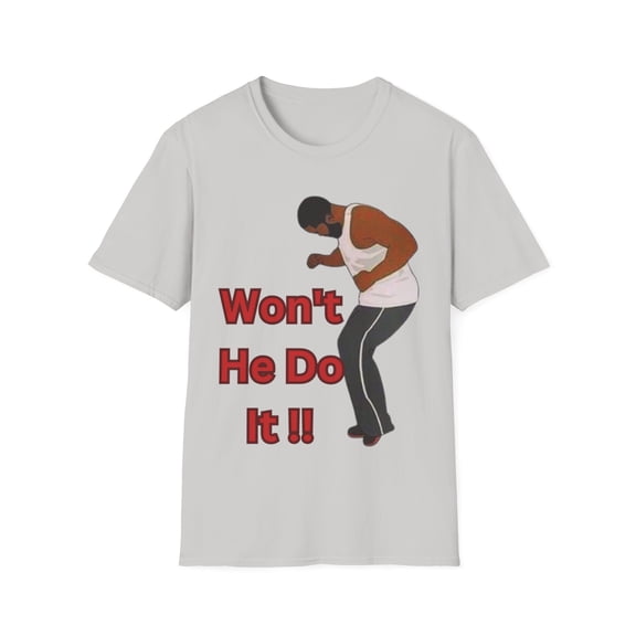 Wont He do it Mens Softstyle T-Shirt