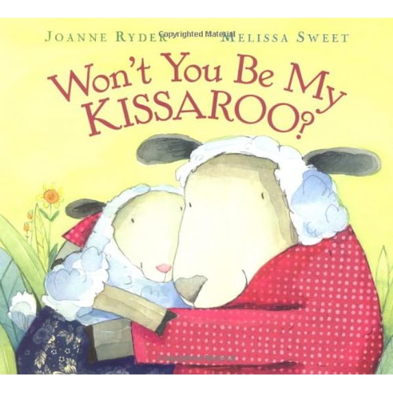 Pre-Owned Won't You Be My Kissaroo? (Hardcover) 015202641X 9780152026417