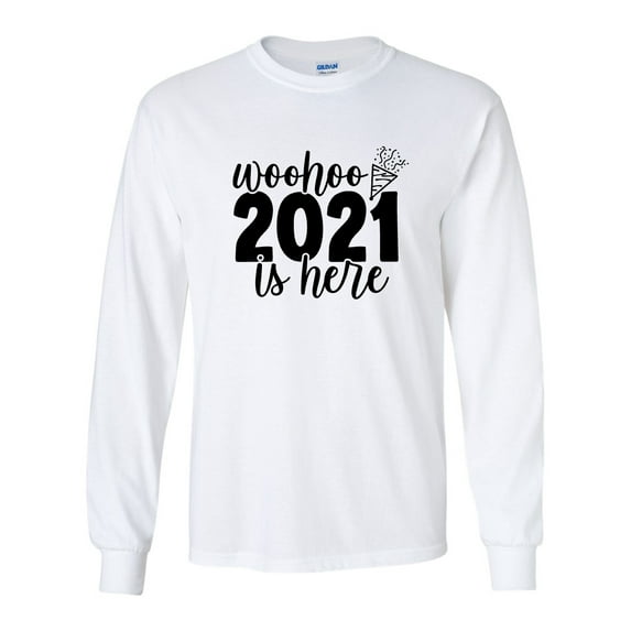 Woo Hoo 2021 Is Here Celebration Unisex Adult Long Sleeve T-shirt-White-xxl