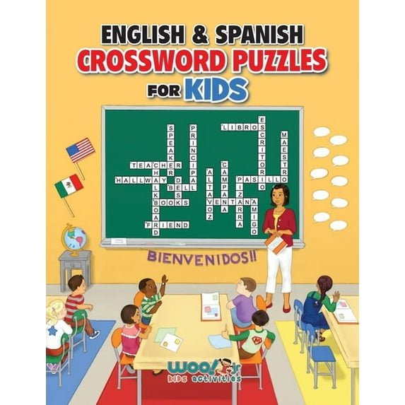 Woo! Jr. Kids Activities Books: English and Spanish Crossword Puzzles for Kids: Teach English and Spanish with Dual Language Word Puzzles (Learn English or Learn Spanish and Have Fun Too) (Paperback)