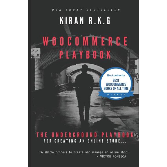 Woocommerce Playbook: The Underground Playbook for Creating an Online Store.