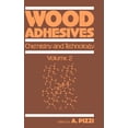 thumbnail image 1 of Wood Adhesives: Chemistry and Technology---Volume 2, (Hardcover), 1 of 1