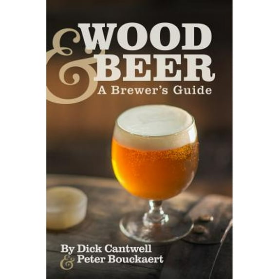 Pre-Owned Wood & Beer: A Brewer's Guide Paperback